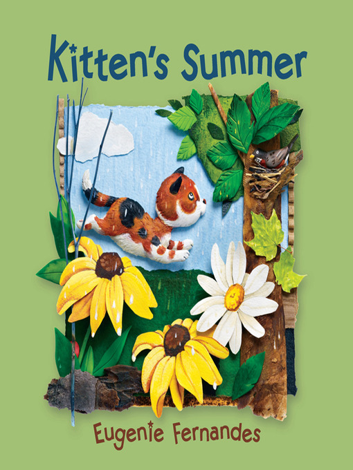 Eugenie Fernandes创作的Kitten's Summer作品的详细信息 - 可供借阅